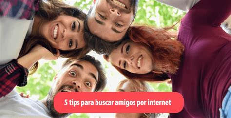 buscar amigos por internet|Conocer gente gratis. Sitio para hacer amigos o encontrar pareja